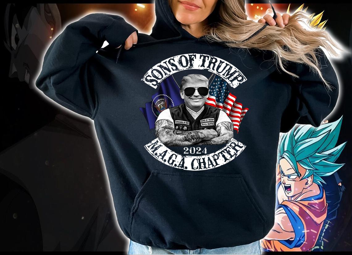 Sons Of Donald Trump 2024 M.A.G.A. Chapter American Flag t-shirt hoodie