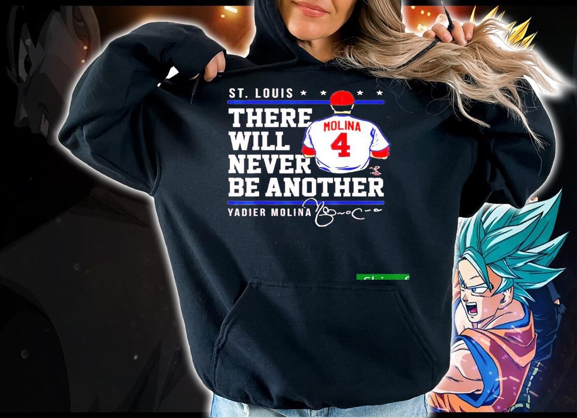 Best yadier Molina There Will Never Be Another Signature 2022 Shirt t-shirt hoodie