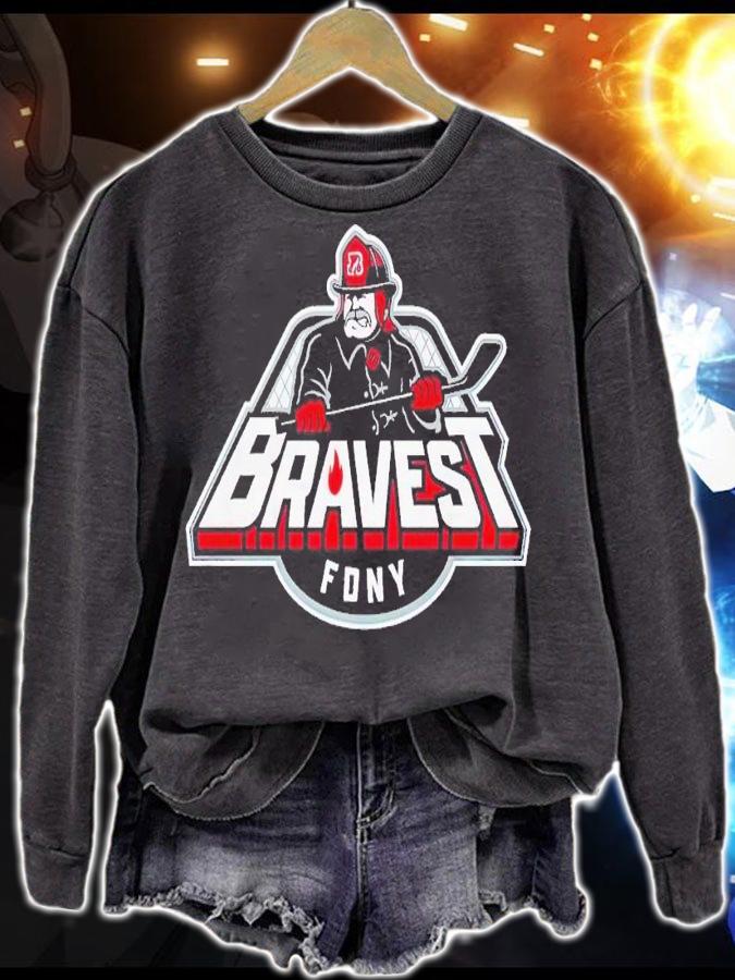 Bravest Fony Hockey Shirt t-shirt sweatshirt