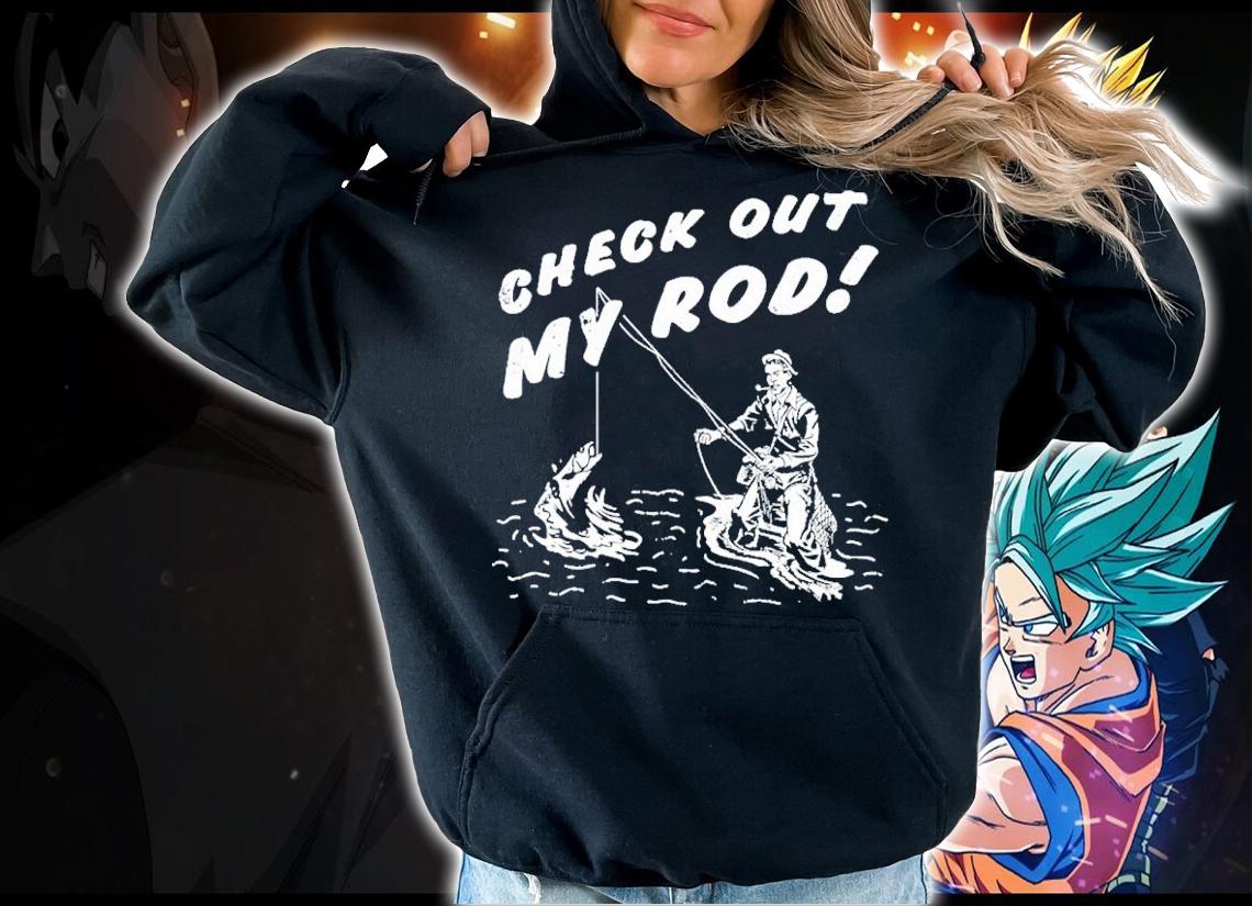 Check out my rod shirt t-shirt hoodie