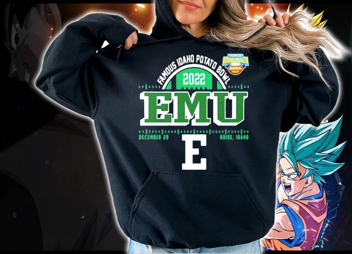 Eastern Michigan Eagles Famous Idaho Potato Bowl 2022 Emu Dec 20 Shirt t-shirt hoodie