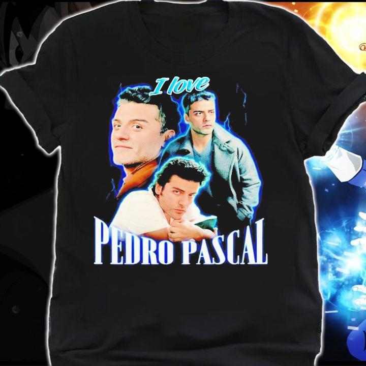 I love Pedro Pascal portrait shirt t-shirt shirt