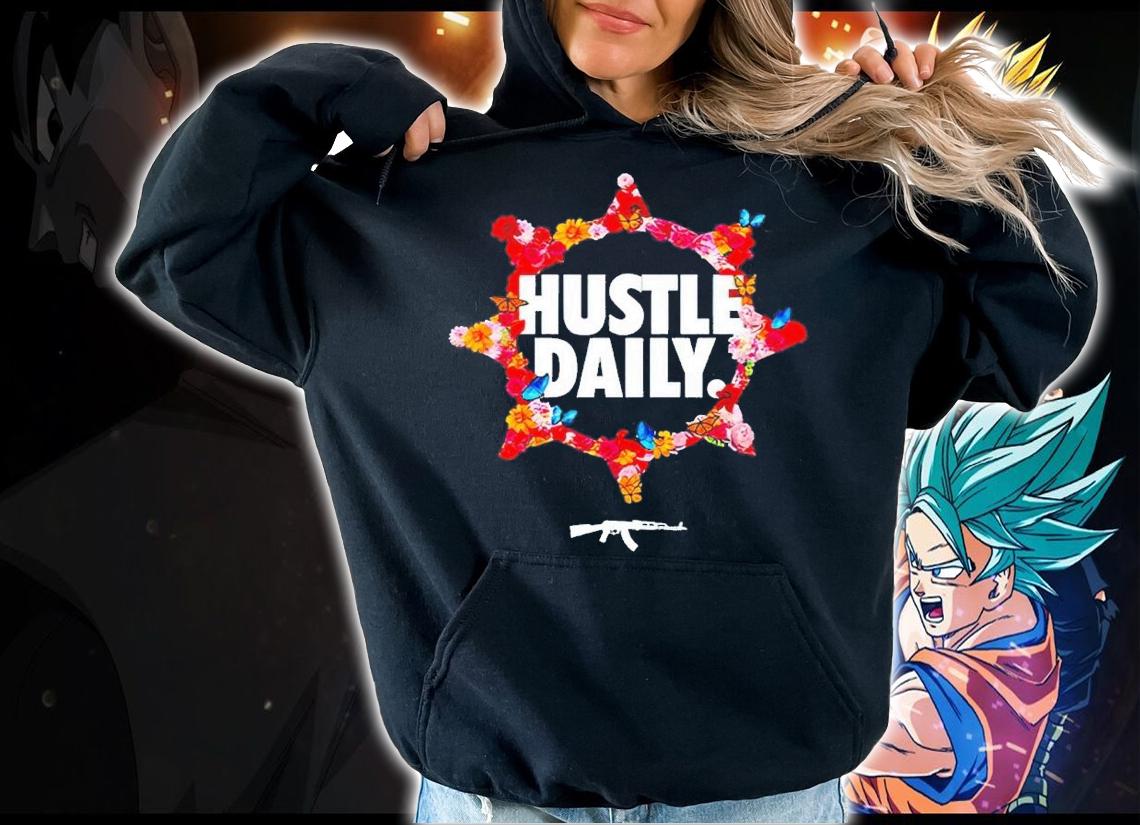 Hustle daily rose circle shirt t-shirt hoodie
