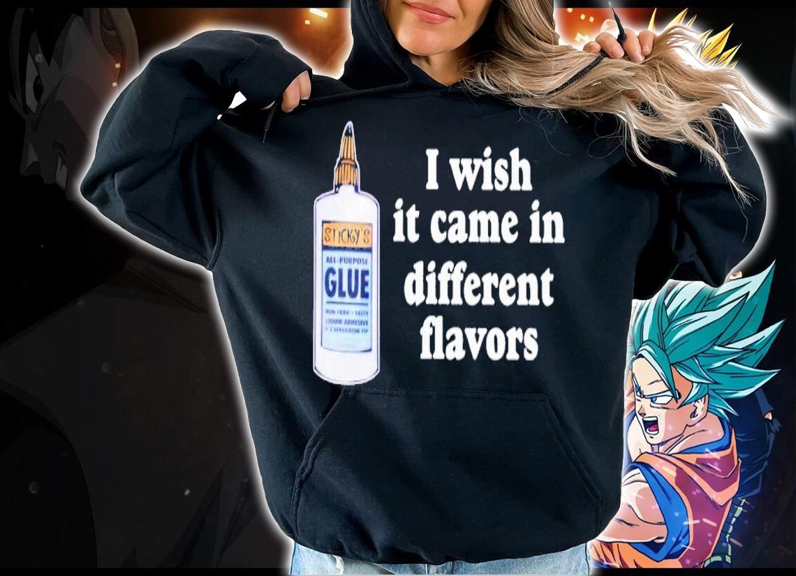 I wish it came in different flavors 2023 shirt t-shirt hoodie