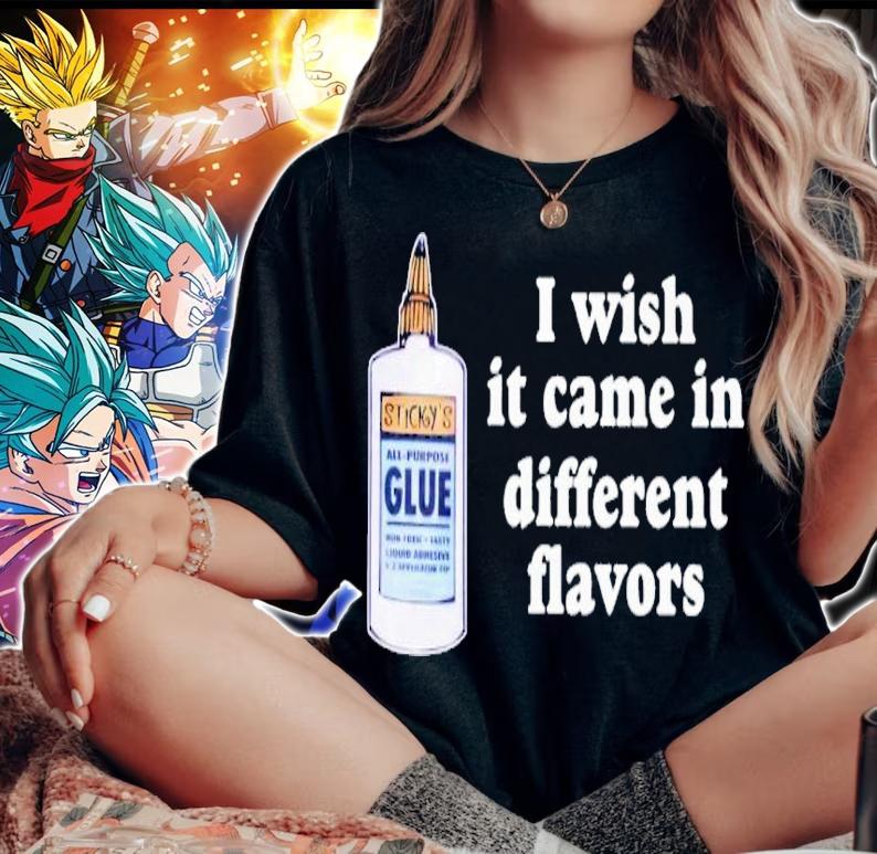 I wish it came in different flavors 2023 shirt t-shirt woman shirt