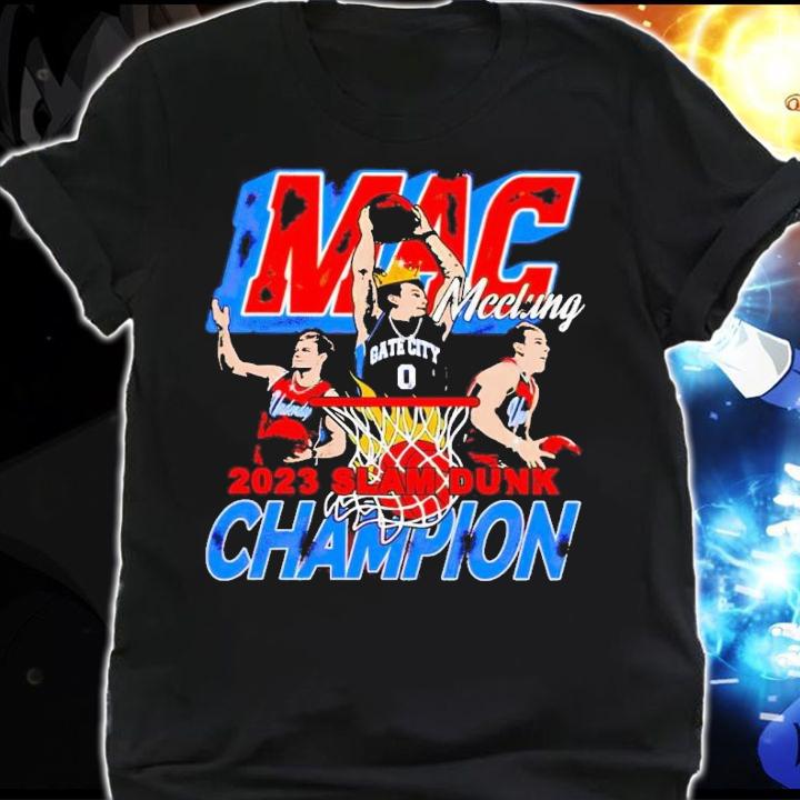 Mac Mcclung 2023 Slam Dunk Champion shirt t-shirt shirt