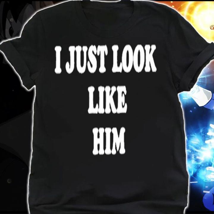 Mick Jagger I Just Look Like Him Shirt t-shirt shirt