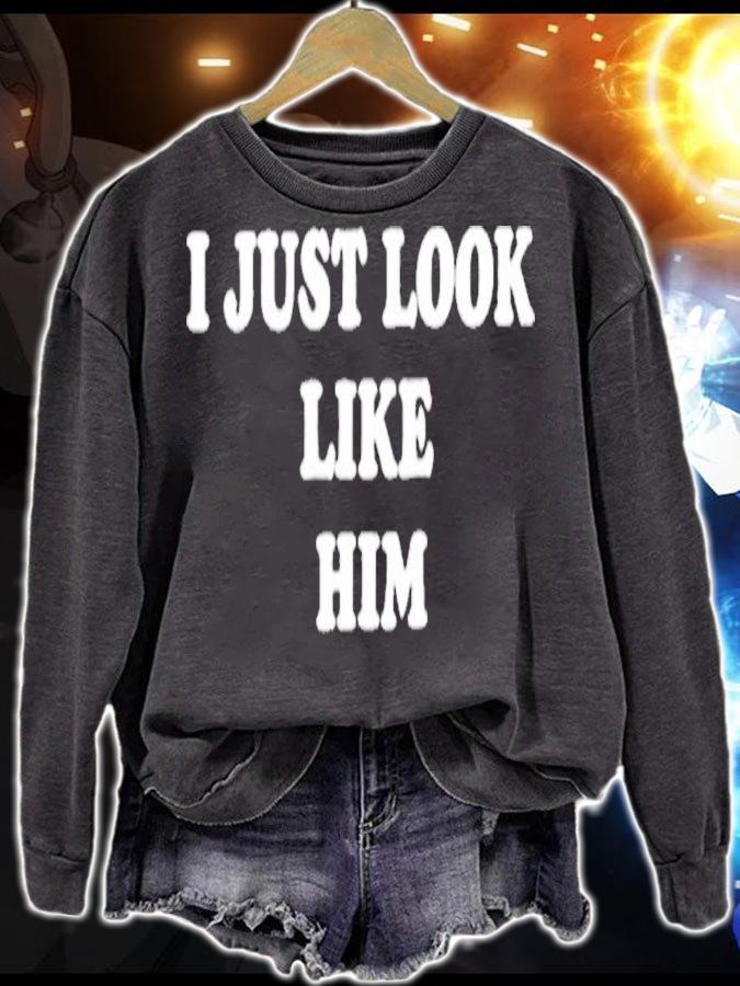 Mick Jagger I Just Look Like Him Shirt t-shirt sweatshirt
