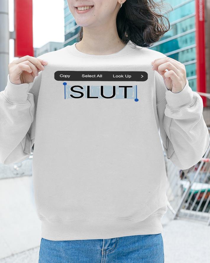Copy Paste Slut Funny Shirt t-shirt sweatshirt