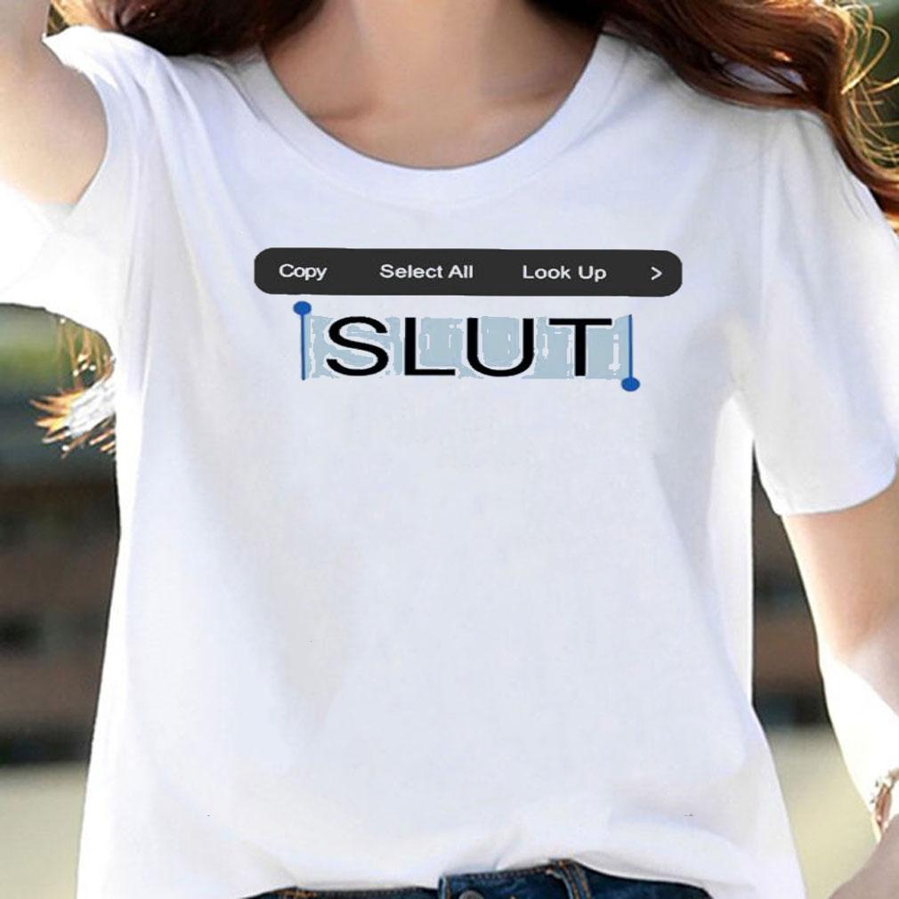 Copy Paste Slut Funny Shirt t-shirt woman shirt