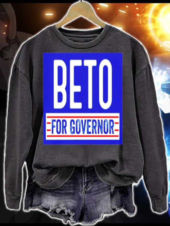 Beto For Governor Shirt t-shirt sweatshirt