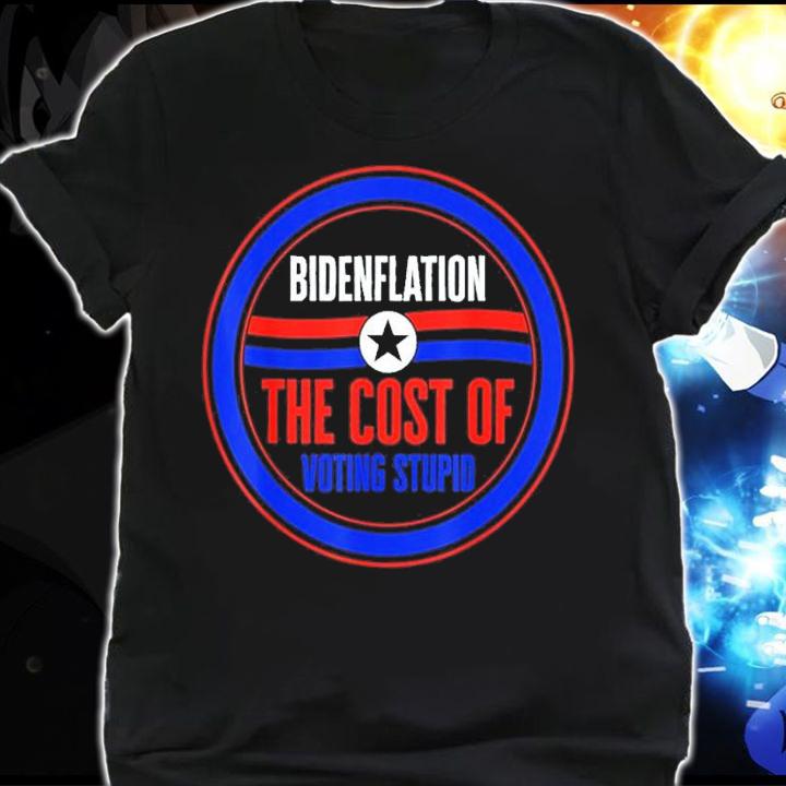 BidenFlation Cost Of Voting Joe Biden President Mushroom Goa shirt t-shirt shirt