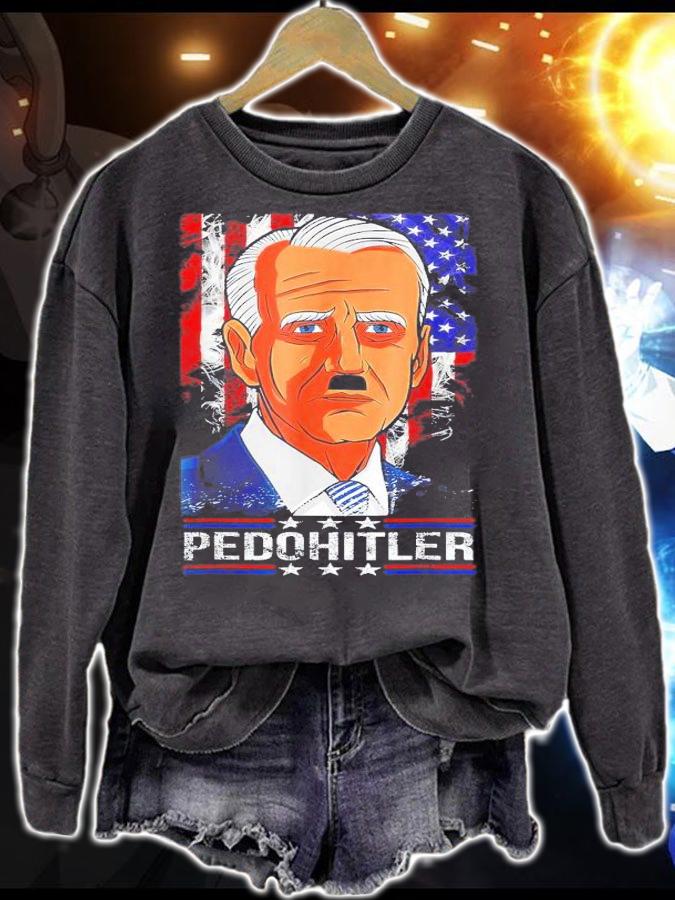 PedoHitler Joe Biden US Flag T-Shirt t-shirt sweatshirt