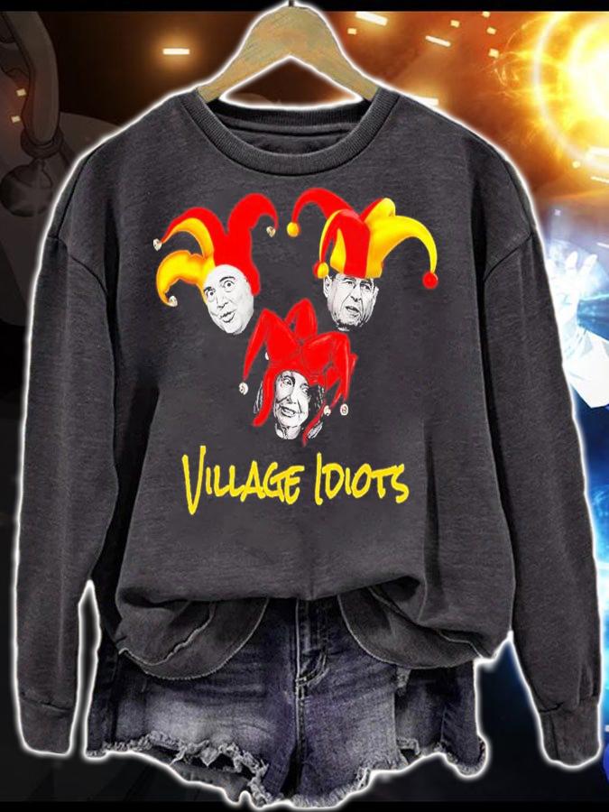 Adam Schiff Jerry Nadler Nancy Pelosi Village Idiots t-shirt sweatshirt