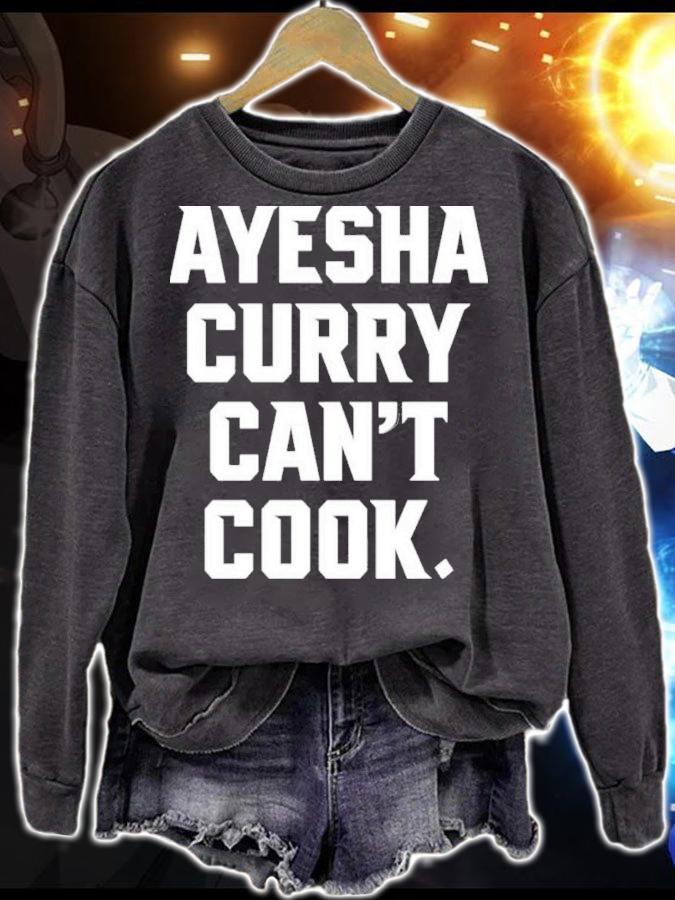 Ayesha Curry Can't Cook Stephen Curry Shirt t-shirt sweatshirt