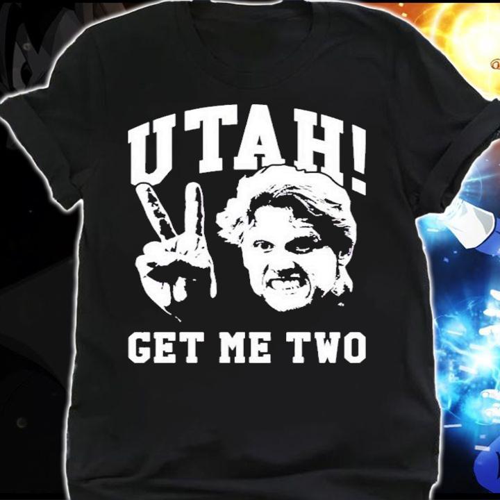 Back Off Gary Busey Utah Get Me Two T-Shirt t-shirt shirt
