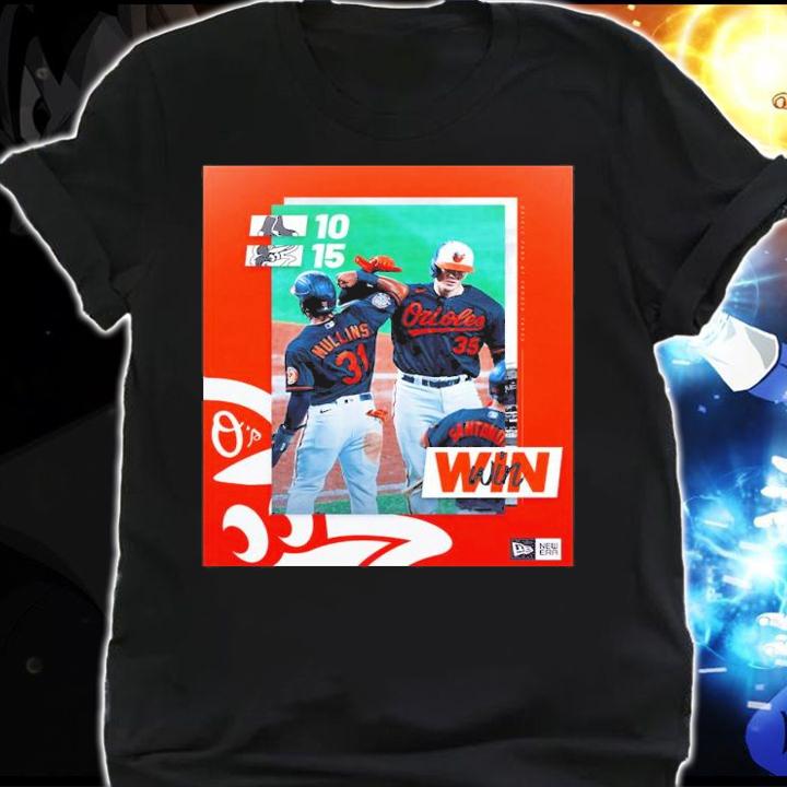 Baltimore Orioles Baseball Win Shirt t-shirt shirt