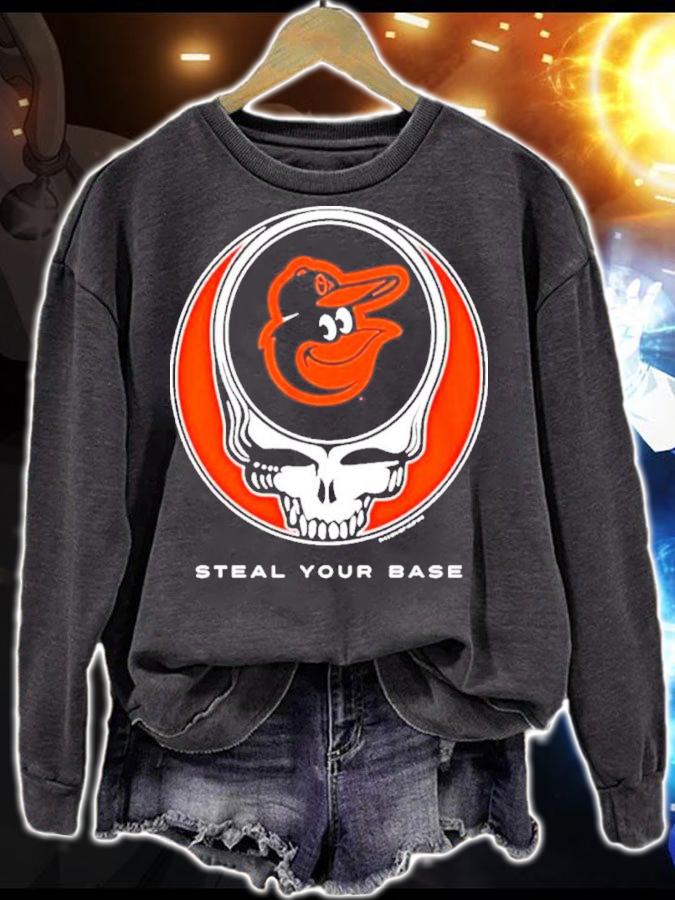 Baltimore Orioles Grateful Dead Steal Your Base Shirt t-shirt sweatshirt