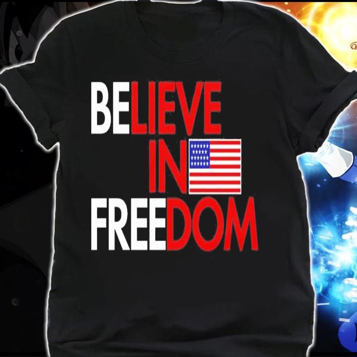 Believer In Freedom The Officer Tatum T-Shirt t-shirt shirt