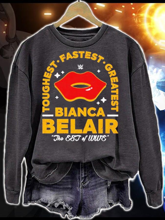 Bianca Belair Toughest Fastest Greatest The EST Of WWE Shirt t-shirt sweatshirt