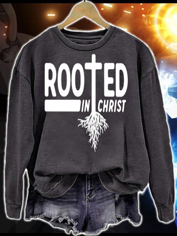Rooted in Christ shirt t-shirt sweatshirt