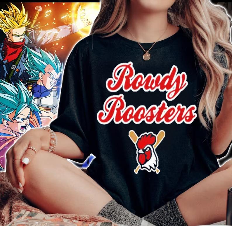 Rowdy Roosters Shirt t-shirt woman shirt