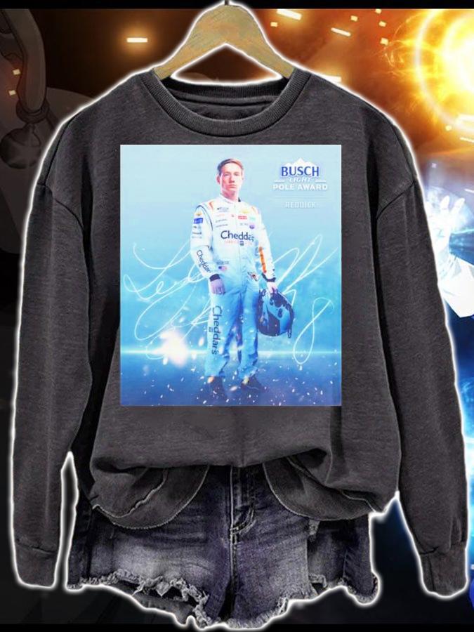 Tyler Reddick Wins Busch Light Pole Shirt t-shirt sweatshirt