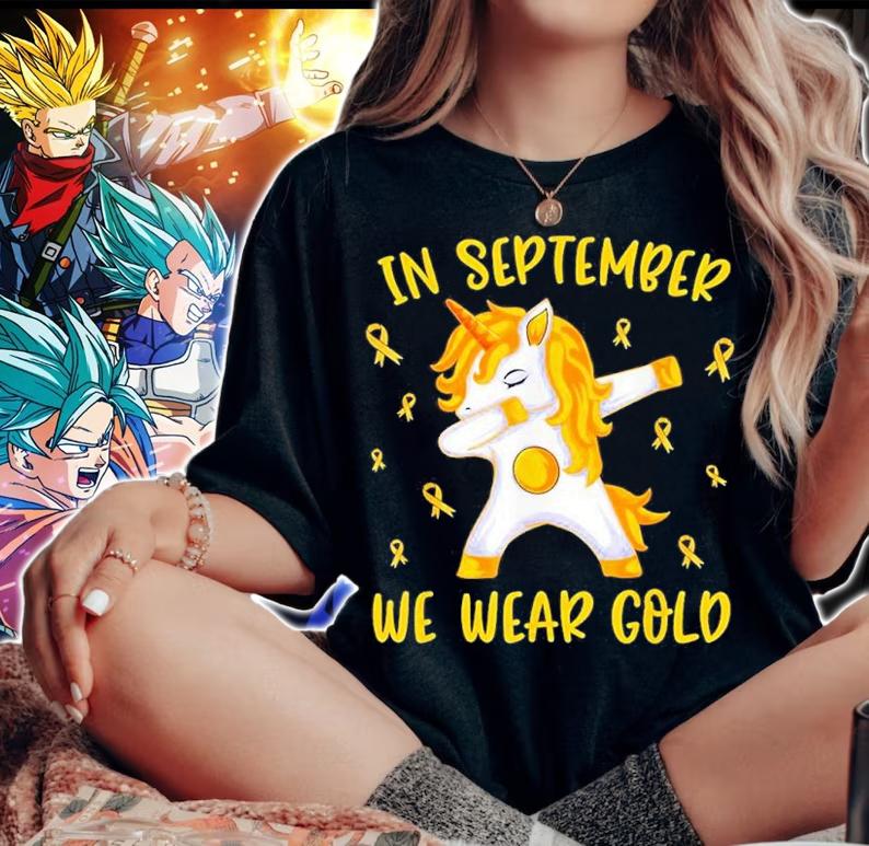 Unicorn Dabbing In September We Wear Gold Childhood Cancer Awareness Shirt t-shirt woman shirt