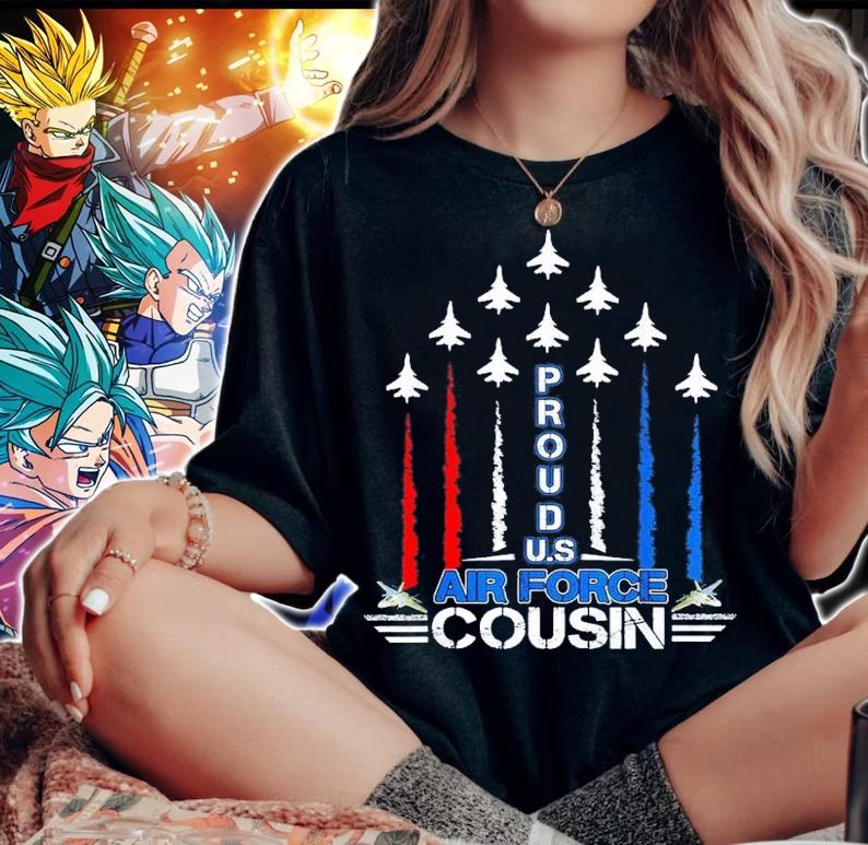 US Air Force Proud Cousin Proud Air Force Cousin shirt t-shirt woman shirt