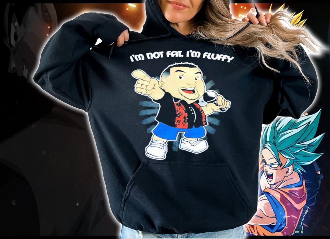Gabriel Iglesias I'm Not Fat I'm Fluffy Shirt t-shirt hoodie