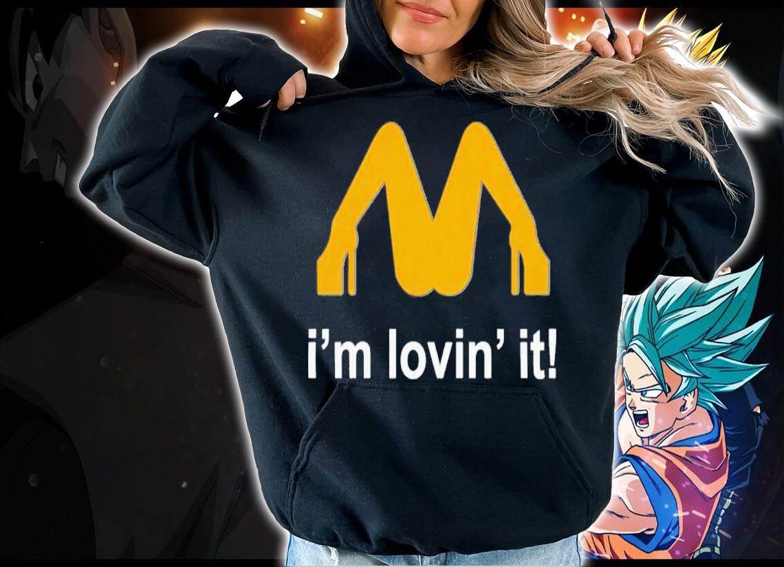 Im Lovin' It Shirt 2022 Burger Lover Shirt t-shirt hoodie