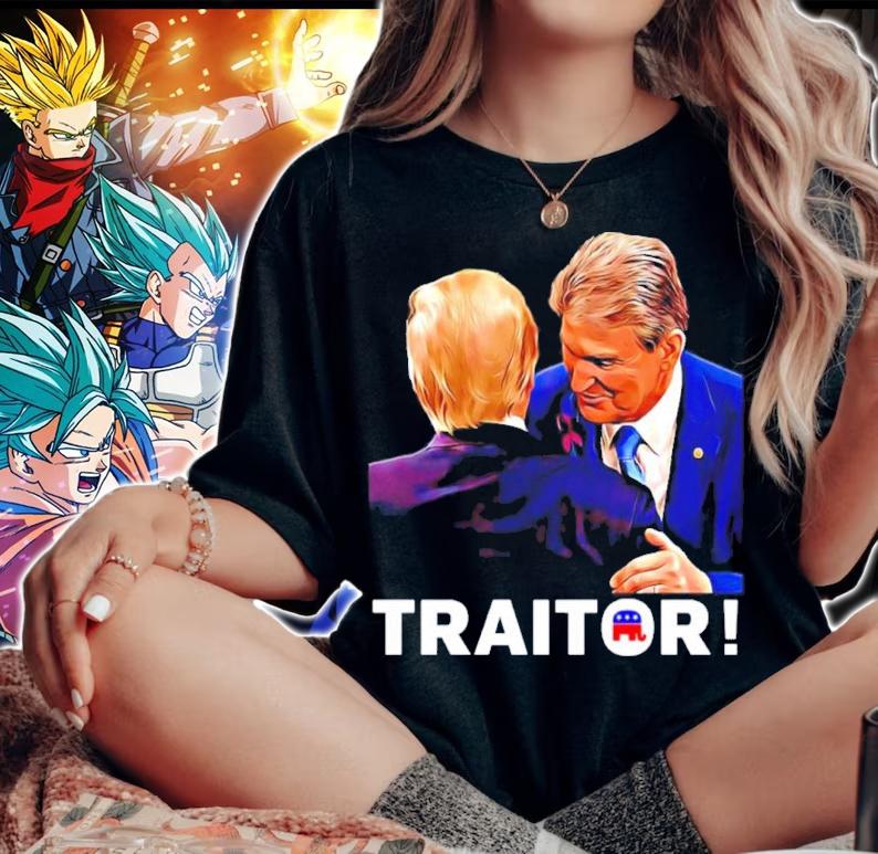 Joe Manchin Traitor Shirt t-shirt woman shirt
