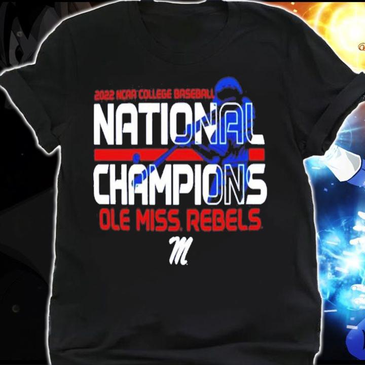 Ole Miss Rebels 2022 NCAA CWS Baseball Swinging National Champs Shirt t-shirt shirt