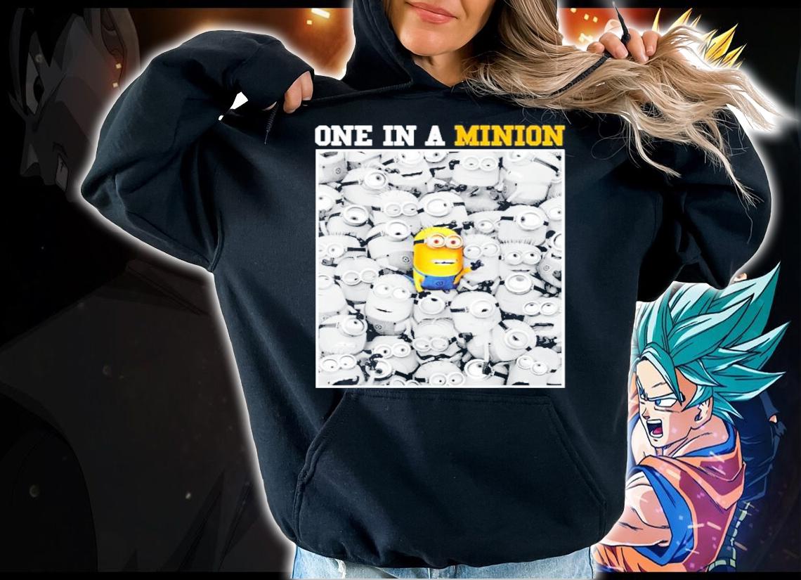 One In A Minion Despicable Me Yellow Minions Shirt t-shirt hoodie