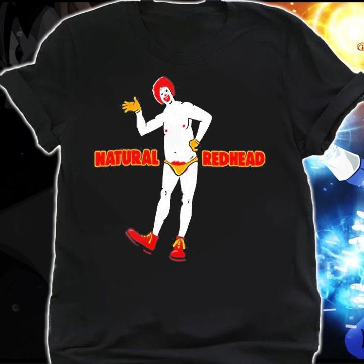 Natural Redhead T-Shirt t-shirt shirt