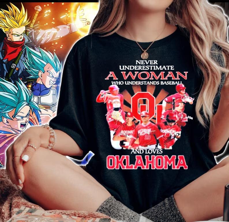 Never Underestimate A Woman Who Understands Baseball And Loves Oklahoma Sooners Finals t-shirt woman shirt