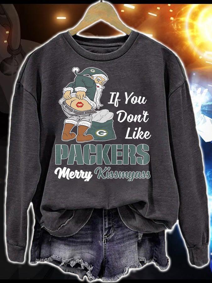 Santa Claus If You Dont Like Green Bay Packers Merry Kissmyass Christmas t-shirt sweatshirt
