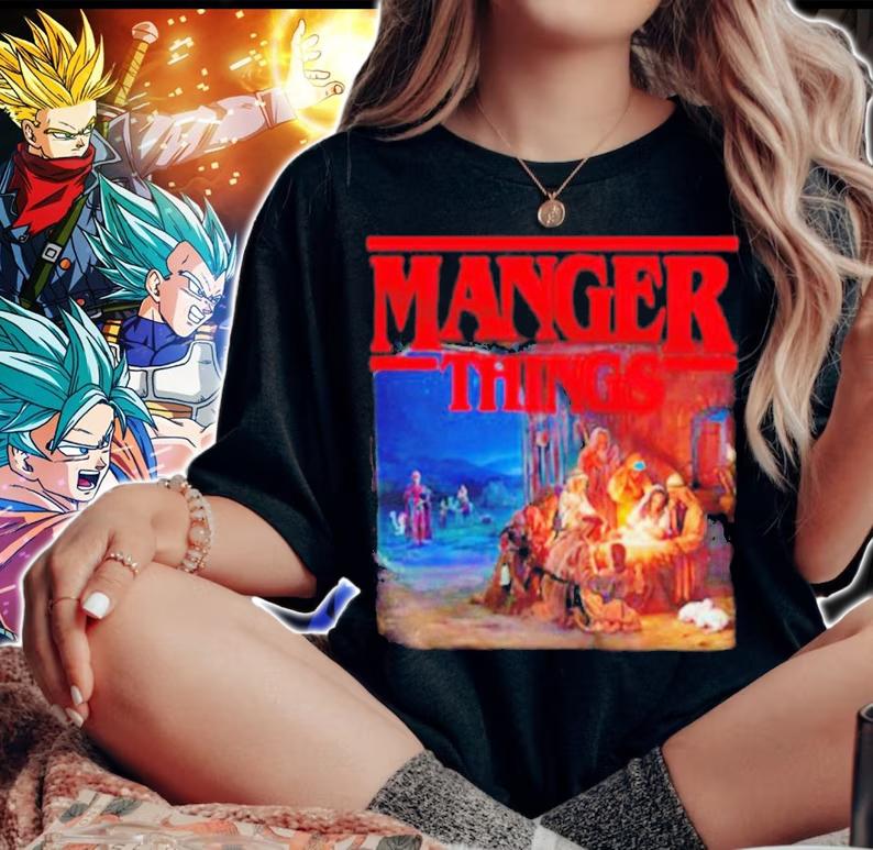 Stranger Things Manger Things shirt t-shirt woman shirt