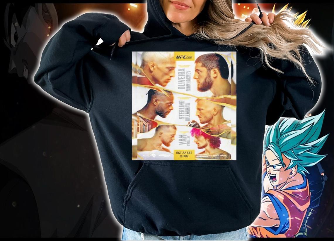 UFC 280 Poster Has Dropped Shirt t-shirt hoodie