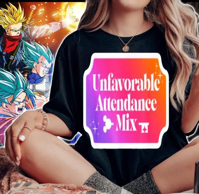 Unfavorable Attendance Mix Shirt t-shirt woman shirt