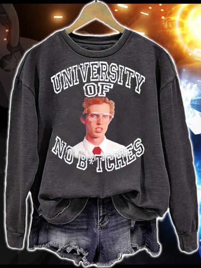 University of no bitches shirt t-shirt sweatshirt