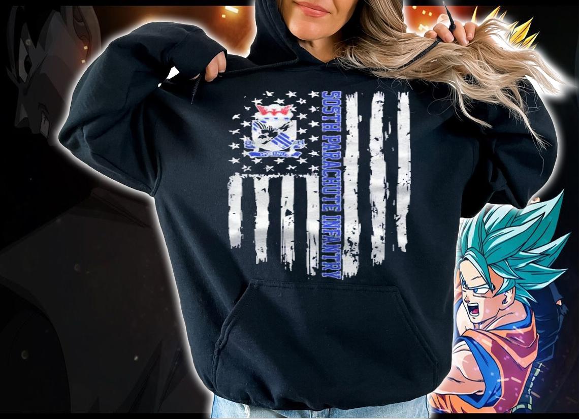 505Th Parachute Infantry Regiment American Flag Pullover Shirt t-shirt hoodie