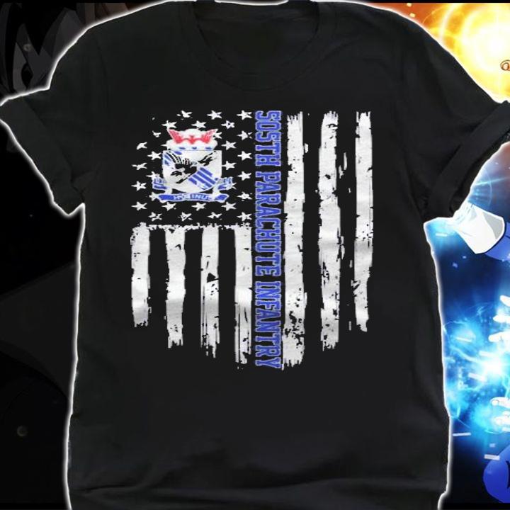 505Th Parachute Infantry Regiment American Flag Pullover Shirt t-shirt shirt