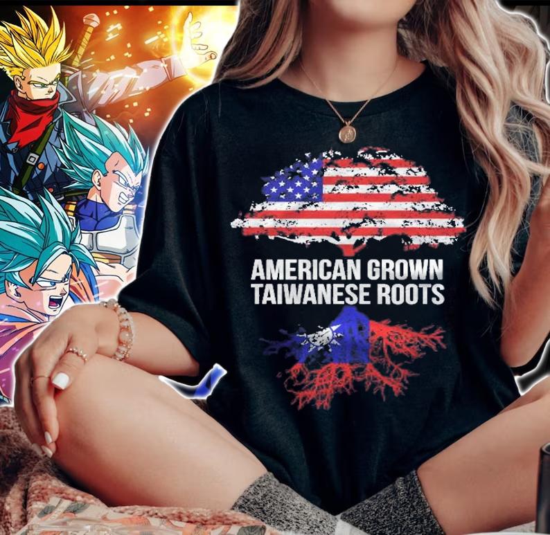 American Grown With Taiwanese Roots T-shirt t-shirt woman shirt