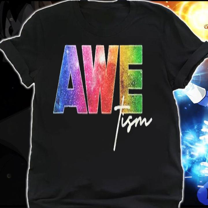Autism Awareness Autism Spectrum Neurodiverse Space Awetism Shirt t-shirt shirt