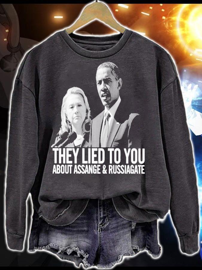 Barack Obama They Lied To You About Assange And Russiagate Shirt t-shirt sweatshirt