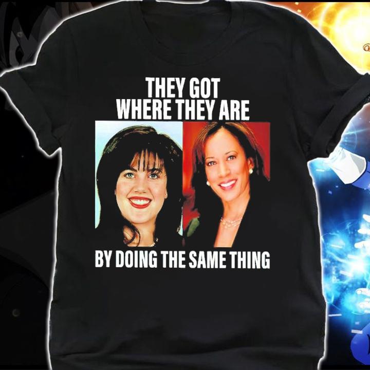 Beanie Feldstein And Harris They Got Where They Are By Doing The Same Thing Shirt t-shirt shirt