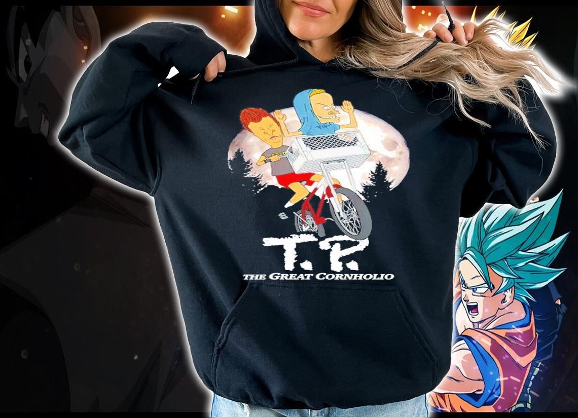 Beavis And Butthead T.P. The Great Cornholio Shirt t-shirt hoodie