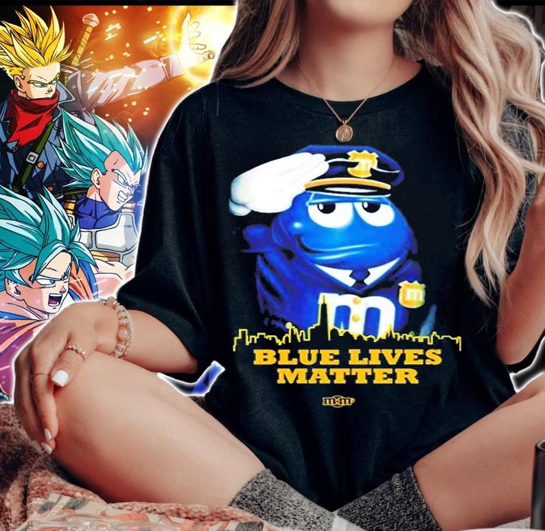 Blue Lives Matter Mm Candy t-shirt woman shirt
