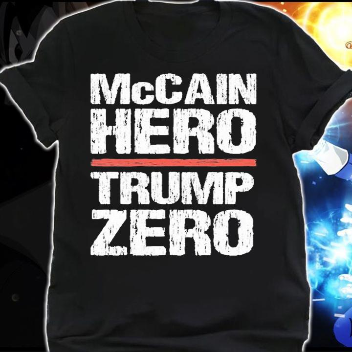 McCain Hero - Trump Zero Veterans Are Not Suckers T-Shirt t-shirt shirt